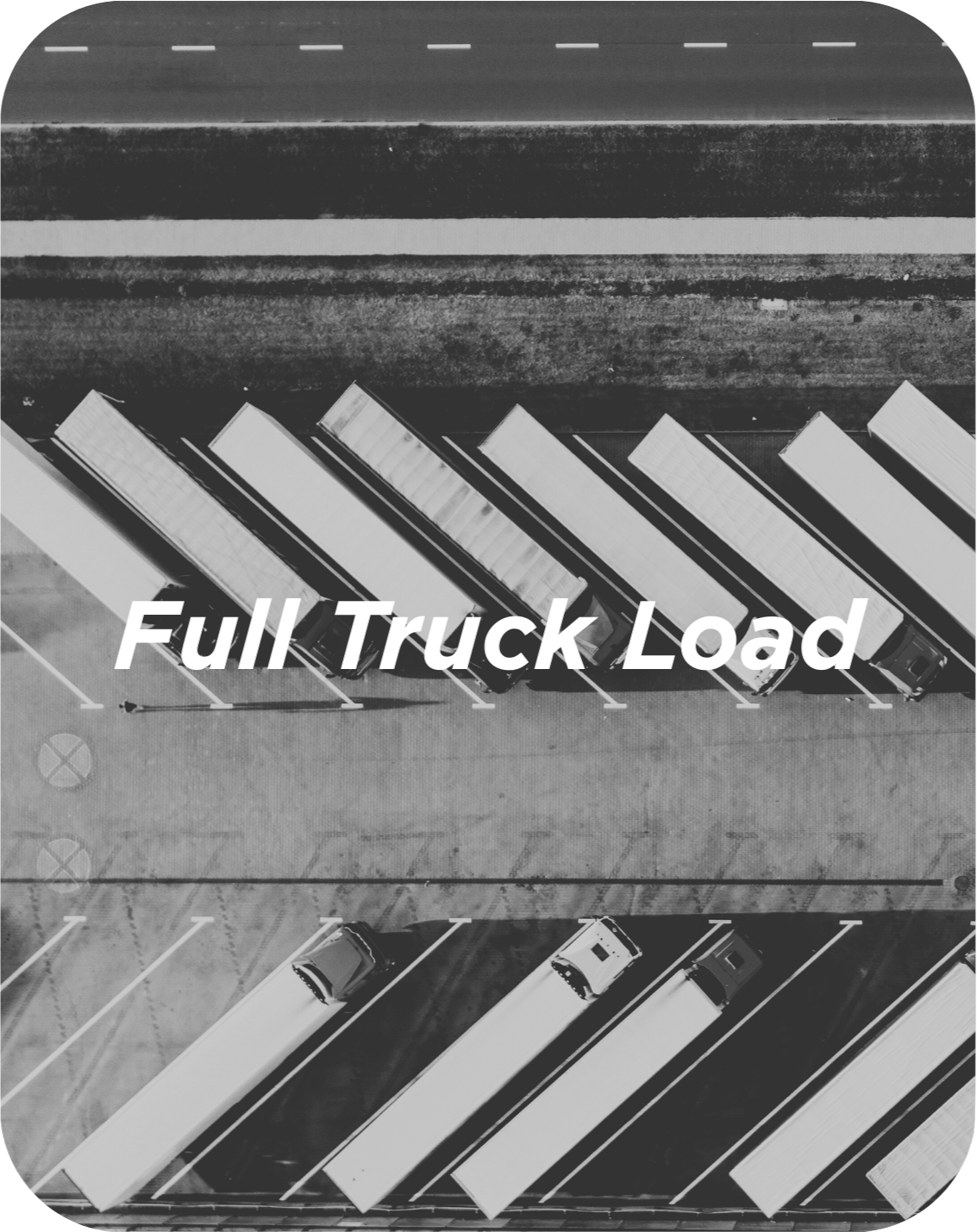 Full Truck Load